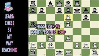 Chess Trap #8 Bobby Fischer Trap Against Scicilian Defence