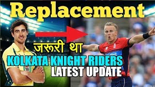 IPL 2018 - KKR replace Mitchell Starc with Tom Curran | Latest Update