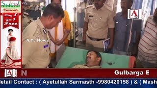 Gulbarga Me Police Firing 2 Injuried A.Tv News 31-7-2017