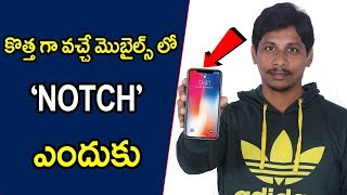 What is the use of notch in phone || Telugu Tech Tuts