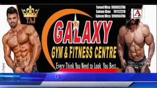 Grand Opening Galaxy Gym & Fitness Centre at Hagarga Road Gulbarga A.Tv News 21-1-2018