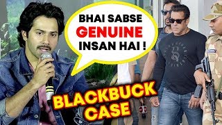 Varun Dhawan Reaction On Salman Khan's 5 YEAR SENTENCE | Black Buck Case
