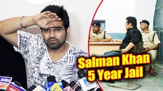 Sahil Vaid REACTION On Salman Khan's Blackbuck Case JAIL