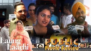 Laung Laachi || Public Review | Ammy Virk | Neeru Bajwa | Amberdeep | Latest Punjabi Movie 2018