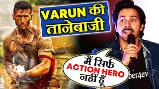 Varun Dhawan Reaction On Tiger Shroff Doing ACTION FILMS