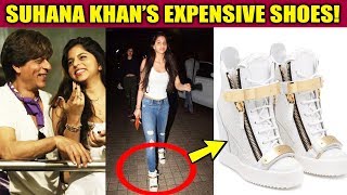 SRK's Daughter Suhana Khan Flaunts Her COSTLIEST Shoes - Rs.60,000