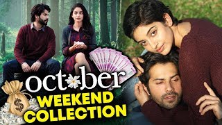 OCTOBER | WEEKEND COLLECTION | Box Office | Varun Dhawan, Banita Sandhu