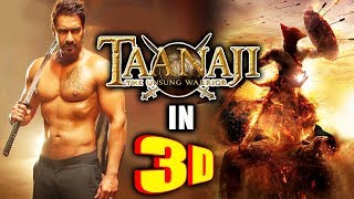 Ajay Devgn's Next TAANAJI To Be In 3D!