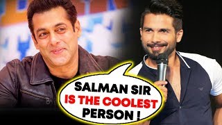 Salman Sir Is The COOLEST Person, Says Shahid Kapoor | Flashback