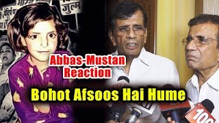 Race Director Abbas Mustan Reaction On Asifa Kathua Case | Justice For Asifa