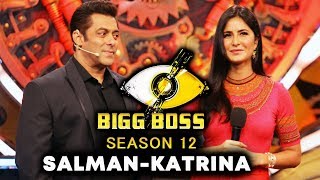 Salman Khan And Katrina Kaif To Host BIGG BOSS 12 Together?
