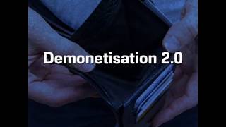 Demonetisation 2.0 : एक बार फिर देश में लगी नोटबंदी