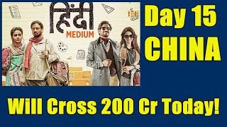 Hindi Medium Collection Day 15 In CHINA Till 12 Pm