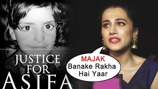 Majak Banake Rakha Hai | Taapsee Pannu Reaction On ASIFA CASE