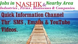 JOBS in  NASHIK for Freshers & graduates. Industries,  companies.