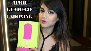 UNBOXING GLAMEGO BOX | APRIL | MAKEUP AND FASHION DIARIES