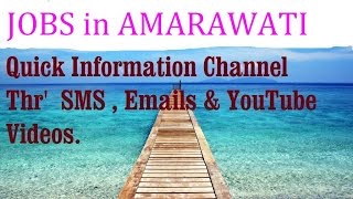 JOBS in AMARAWATI   for Freshers & graduates. Industries,  companies.