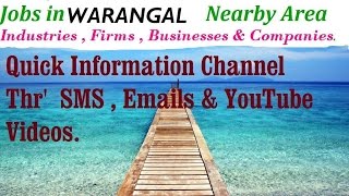 JOBS in WARANGAL   for Freshers & graduates. Industries,  companies.