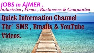 JOBS in AJMER  for Freshers & graduates. Industries, companies