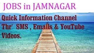 JOBS in JAMNAGAR  for Freshers & graduates. Industries, companies