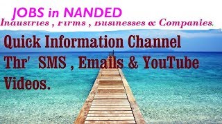 JOBS in NANDED for Freshers & graduates. Industries, companies