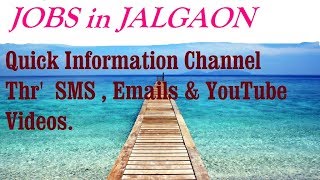 JOBS in JALGAON  for Freshers & graduates. Industries, companies.