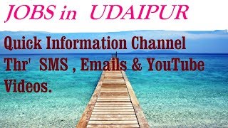JOBS in  UDAIPUR    for Freshers & graduates. Industries, companies