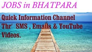 JOBS in BHATPARA      for Freshers & graduates. Industries, companies.