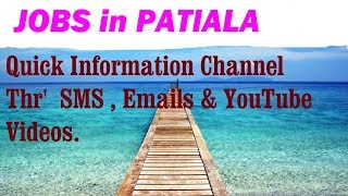 JOBS in PATIALA     for Freshers & graduates. Industries, companies.