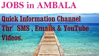 JOBS in AMBALA      for Freshers & graduates. Industries, companies