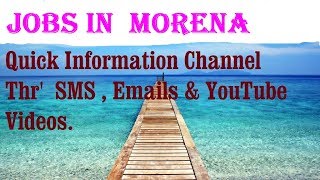 JOBS in  MORENA         for Freshers & graduates. Industries, companies