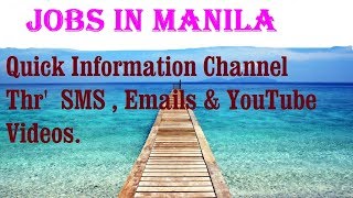 Jobs in MANILA   for freshers & graduates. industries, companies.  PHILIPPINES