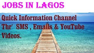 Jobs in LAGOS    City for freshers & graduates. industries, companies.   NIGERIA