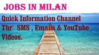 Jobs in MILAN  City for freshers & graduates. industries, companies.  ITALY