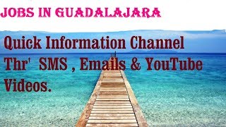 Jobs in GUADALAJARA  City for freshers & graduates. industries, companies.  MEXICO