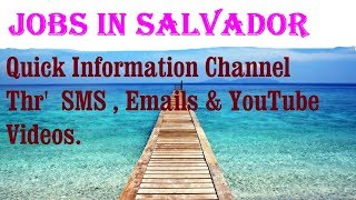 Jobs in SALVADOR   City for freshers & graduates. industries, companies.   BRAZIL