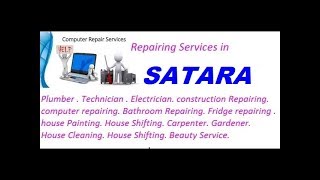 Get Home Repairing Services in SATARA  city.  All technical solutions at home.