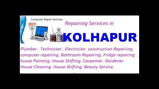 Get Home Repairing Services in KOLHAPUR   city.  All technical solutions at home.