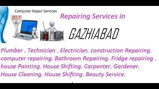 Get Home Repairing Services in GAZHIABAD    city.  All technical solutions at home.