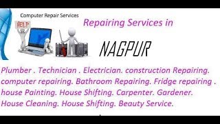 Get Home Repairing Services in NAGPUR    city.  All technical solutions at home.