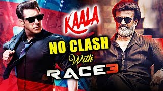 Rajnikanth's KAALA Postponed, NO CLASH With Salman's RACE 3