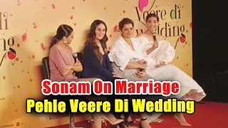 Sonam Kapoor FIRST Reaction On Her Marriage With Anand Ahuja | Veerey Di Wedding Trailer Launch