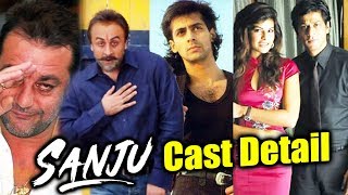 SANJU Full Cast Detail, Who Plays Who | After Salman's RACE 3, Jacqueline In Shahurkh Khan's Film