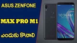 Top REASONS To Buy Asus Zenfone Max Pro M1 || Telugu Tech Tuts