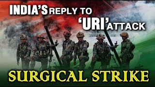 India's reply to URI attack - Surgical Strike | Facts on Surgical Strike by India on Pakistan