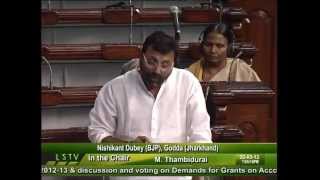 General Discussion on the Budget for 2012-13: Sh. Nishikant Dubey: 22.03.2012