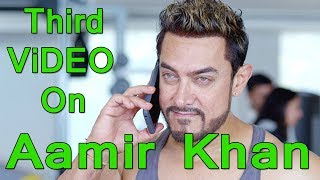 The Third Special Video Will Be On Mr Perfectionist Aamir Khan