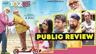 102 Not Out PUBLIC REVIEW | First Day First Show | Amitabh Bachchan, Rishi Kapoor
