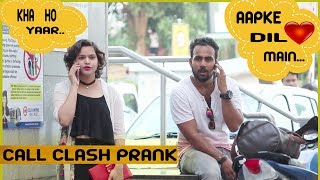 Epic - Call Clash Prank on Girls - Prank In India | Ft. Salil Gupta
