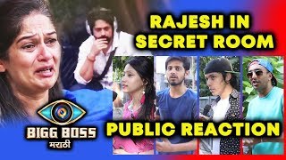 Rajesh In SECRET ROOM, Resham CRIES | PUBLIC REACTION | Bigg Boss Marathi